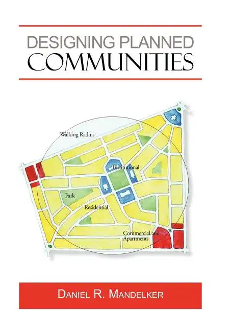Designing Planned Communities - Hardcover