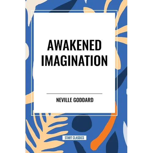 Awakened Imagination - Paperback