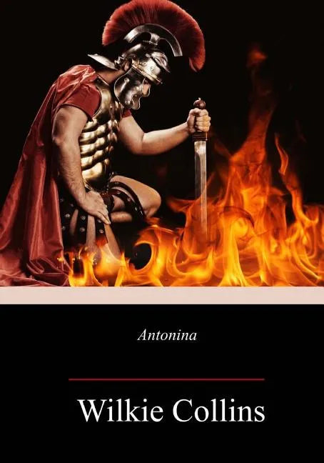 Antonina: The Fall of Rome - Paperback