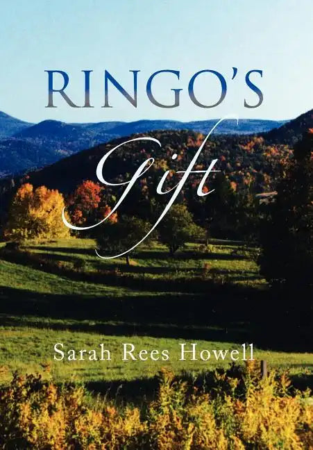 Ringo's Gift - Hardcover