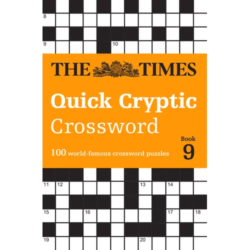 The Times Quick Cryptic Crossword Book 9: 100 World-Famous Crossword Puzzles - Paperback