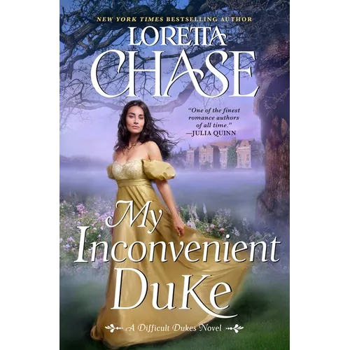 My Inconvenient Duke: A Difficult Dukes Novel - Hardcover