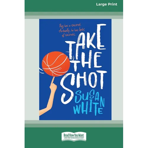 Take the Shot [Large Print 16pt] - Paperback