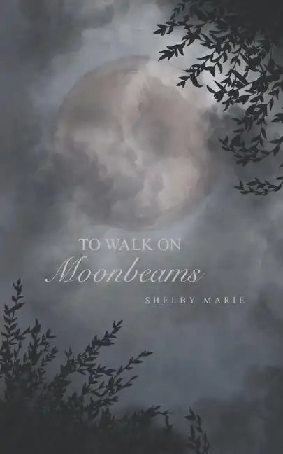 To Walk on Moonbeams - Paperback