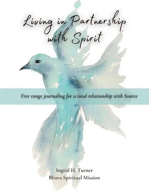 Living in Partnership with Spirit - Paperback