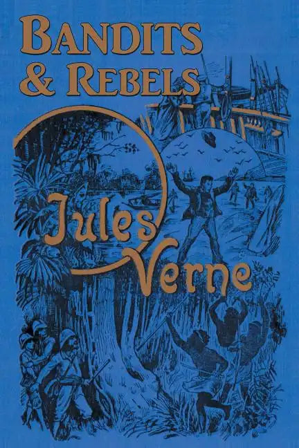 Bandits & Rebels - Paperback