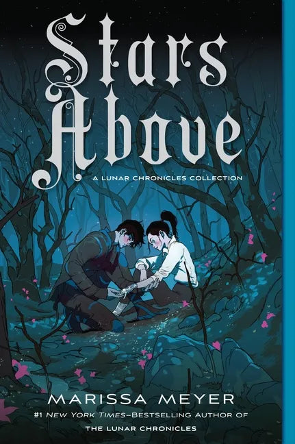 Stars Above: A Lunar Chronicles Collection - Paperback