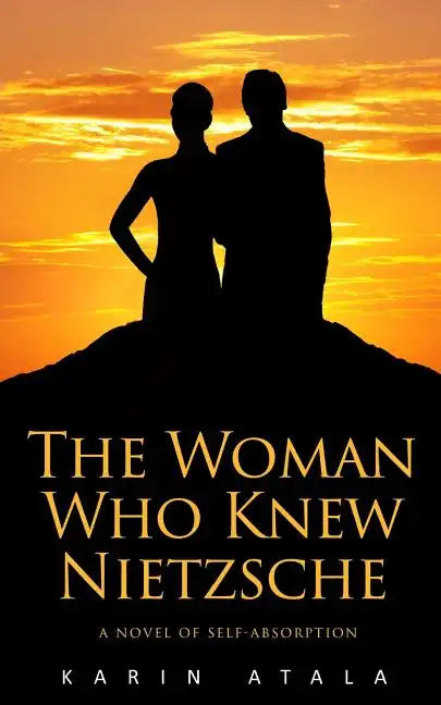 The Woman Who Knew Nietzsche - Paperback
