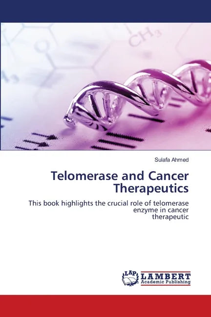 Telomerase and Cancer Therapeutics - Paperback