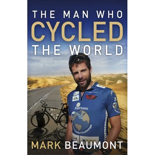 The Man Who Cycled the World - Paperback
