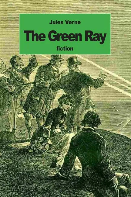 The Green Ray - Paperback