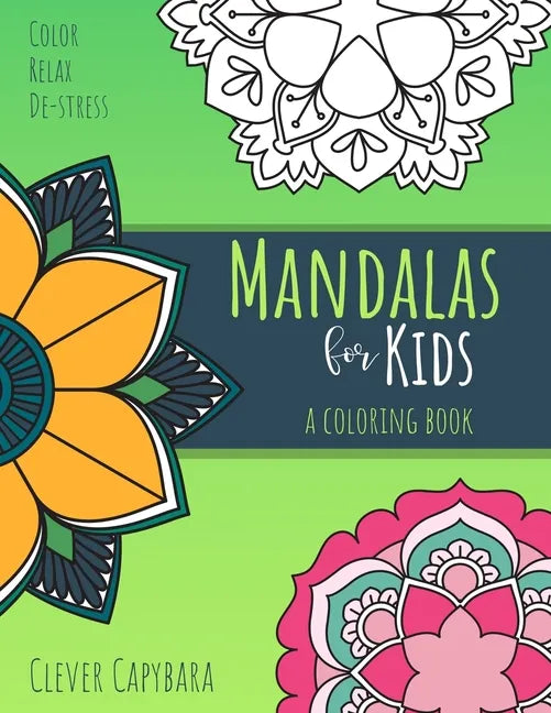 Mandalas for Kids: A Coloring Book - Paperback