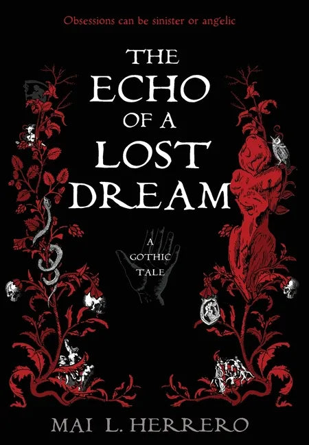 The Echo of a Lost Dream - Hardcover