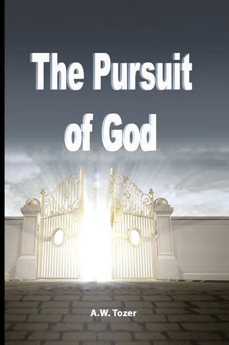 The Pursuit of God - Paperback