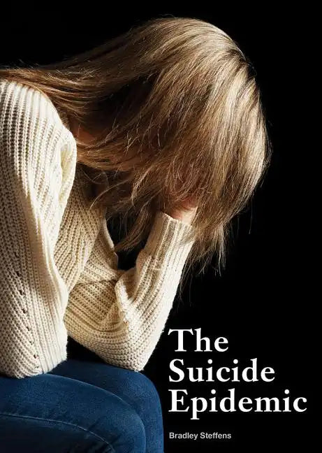 The Suicide Epidemic - Hardcover