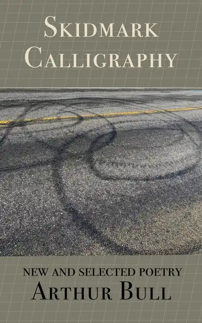 Skidmark Calligraphy - Paperback