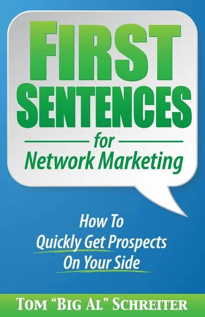 First Sentences For Network Marketing - Paperback