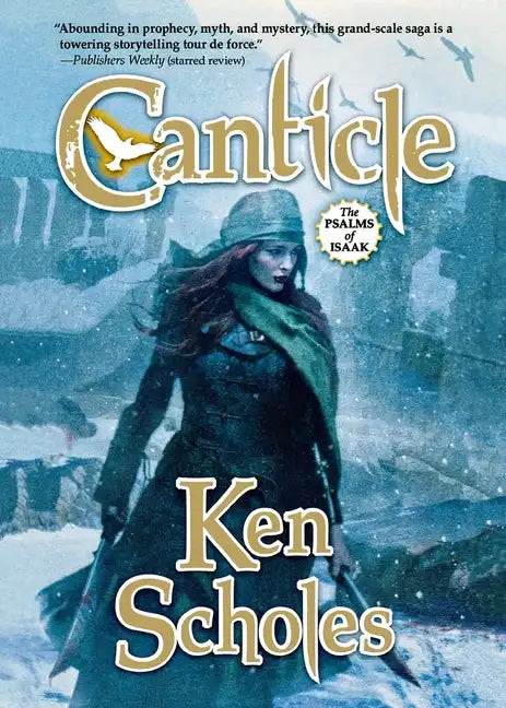 Canticle: The Second Volume of the Palms of Isaac - Paperback