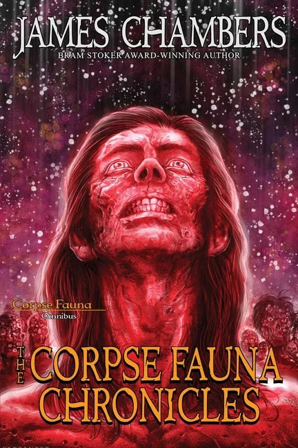 The Corpse Fauna Chronicles - Paperback