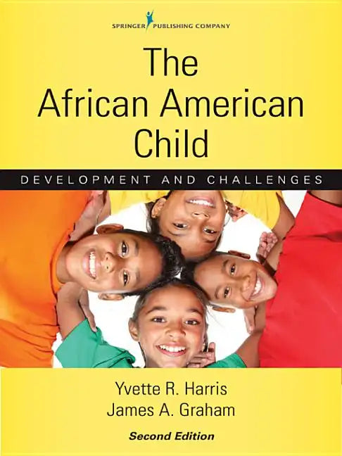 The African American Child: Development and Challenges - Paperback