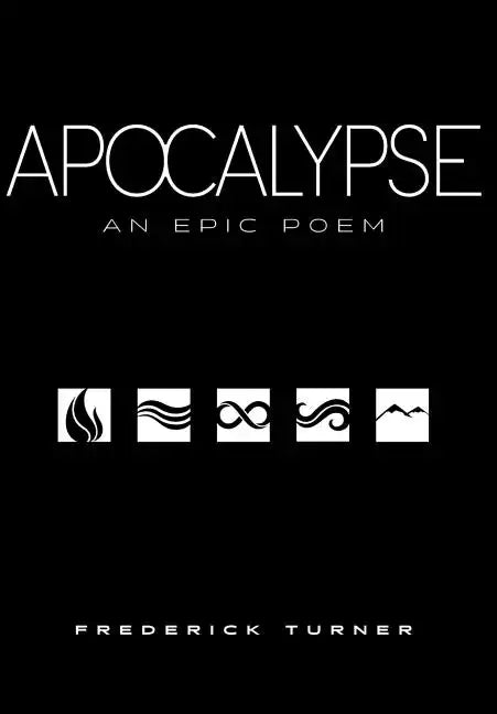 Apocalypse: An Epic Poem - Hardcover