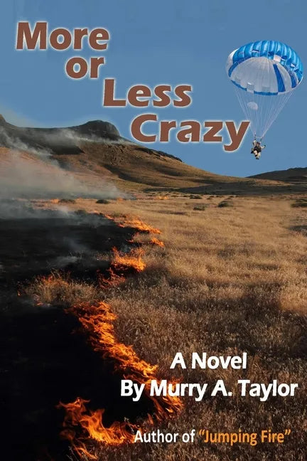 More or Less Crazy - Paperback