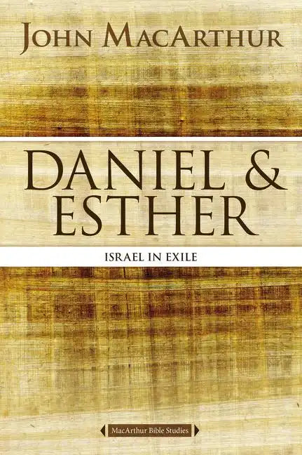 Daniel and Esther: Israel in Exile - Paperback