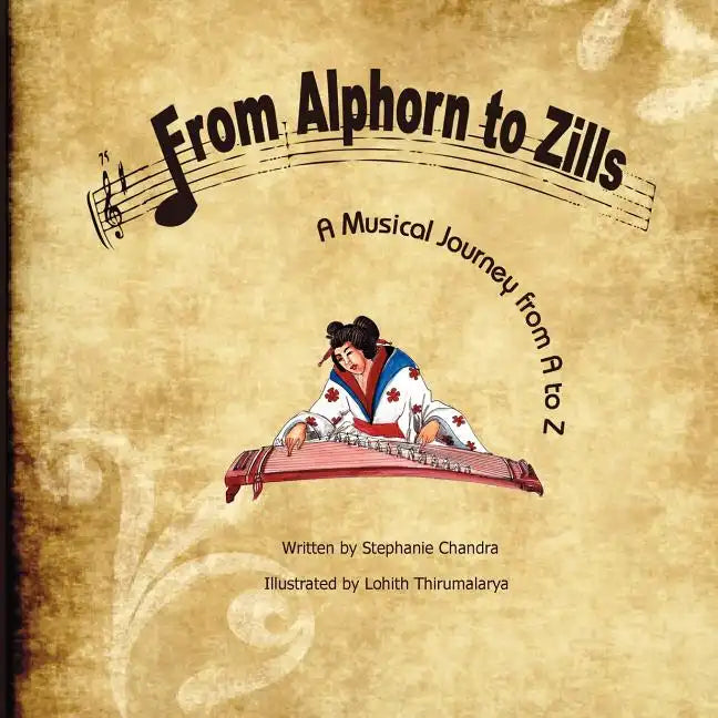 From Alphorn to Zills: A Musical Journey From A to Z - Paperback