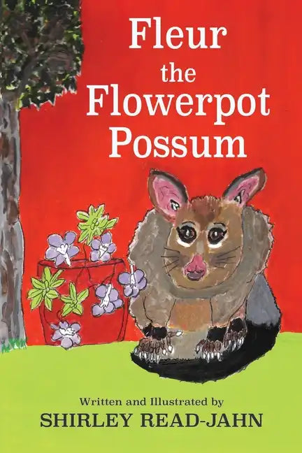 Fleur the Flowerpot Possum - Paperback