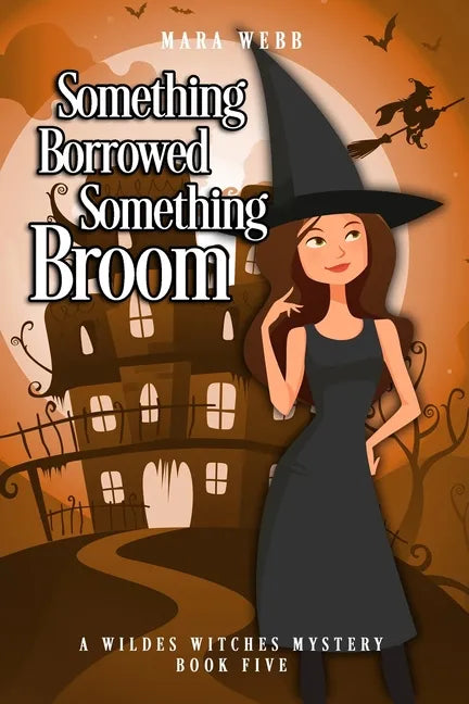 Something Borrowed, Something Broom - Paperback