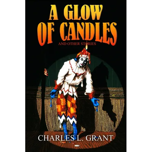 A Glow of Candles and Other Stories - Paperback
