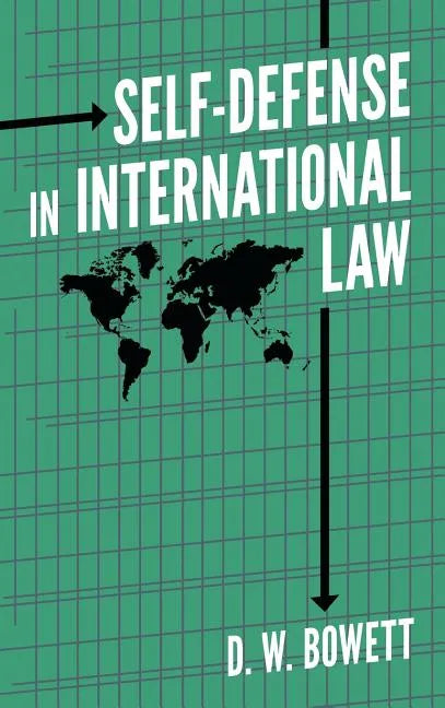 Self-Defense in International Law - Hardcover