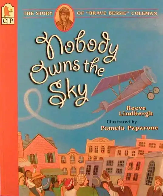 Nobody Owns the Sky: The Story of 