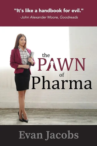 The Pawn of Pharma - Paperback