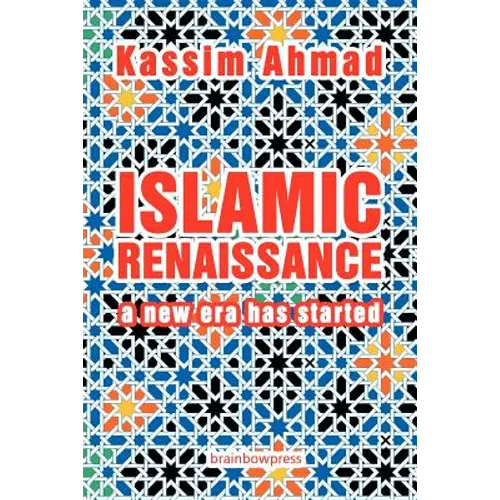 Islamic Renaissance: a New Era has Started - Paperback
