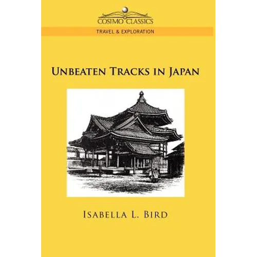 Unbeaten Tracks in Japan