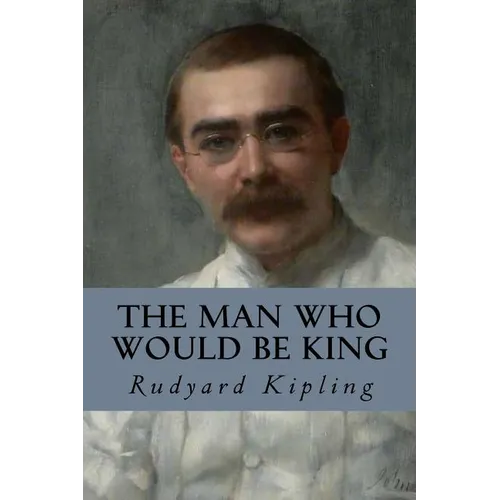 The Man Who Would be King - Paperback