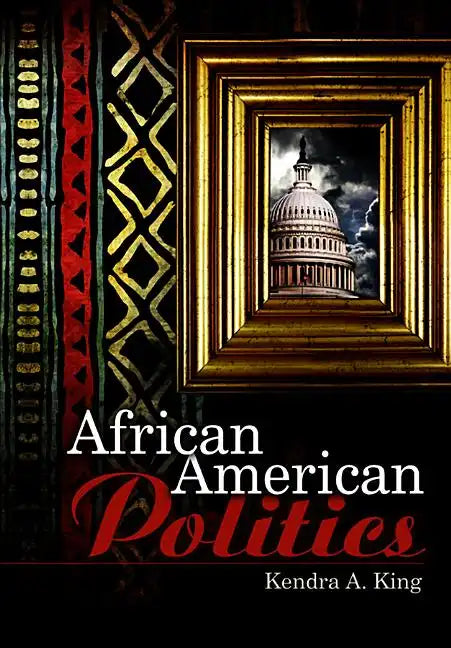 African American Politics - Paperback