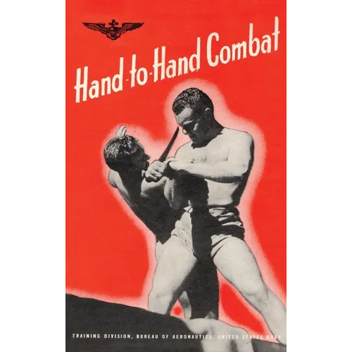 Hand-To-Hand Combat - Hardcover