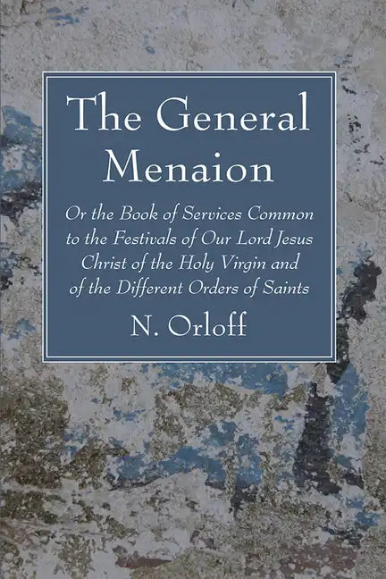 The General Menaion - Hardcover