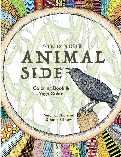 Find Your Animal Side: Coloring Book and Yoga Guide - Paperback