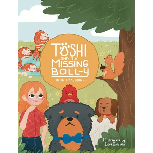 Toshi and the missing Ball-y - Hardcover