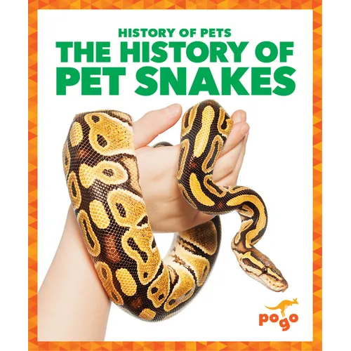 The History of Pet Snakes - Paperback