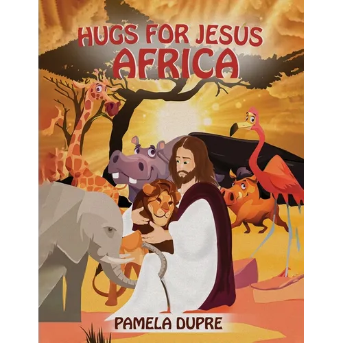 Hugs for Jesus: Africa - Paperback