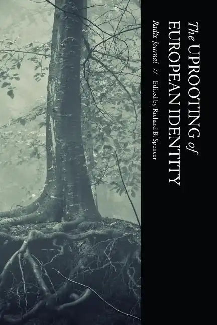 The Uprooting of European Identity - Paperback