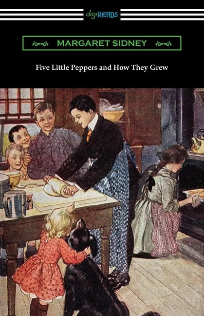 Five Little Peppers and How They Grew - Paperback
