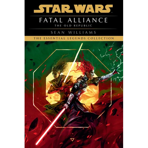 Fatal Alliance: Star Wars Legends (the Old Republic) - Paperback