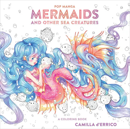 Pop Manga Mermaids and Other Sea Creatures: A Coloring Book - Paperback
