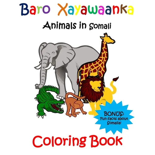 Baro Xayawaanka Coloring Book: Animals in Somali - Paperback