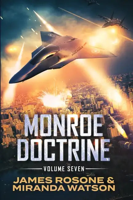 Monroe Doctrine: Volume VII - Paperback